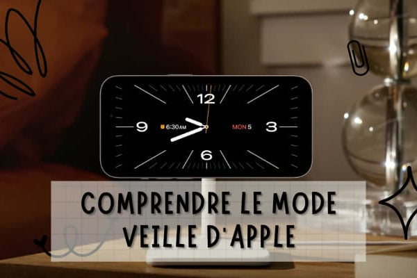Le Mode Standby d'Apple (Veille en Français): Une Nouvelle Manière d'Expérimenter votre iPhone