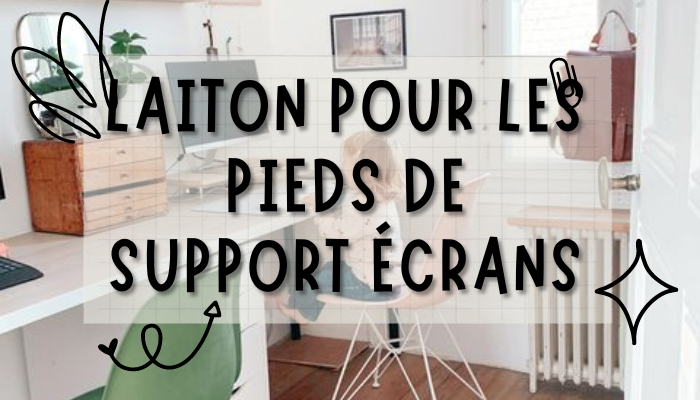Le laiton : notre choix audacieux pour les pieds de support écrans Craft Kitties