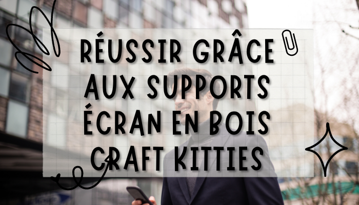 Support écran en bois pour les hommes ambitieux | Craft Kitties