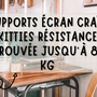 Nos supports écran en bois : résistance et durabilité éprouvées jusqu'à 80 kg